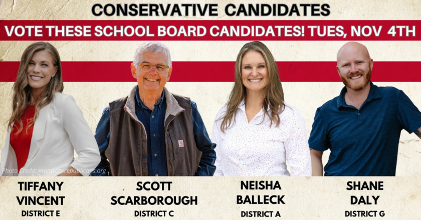 Championing Conservative Principles: Balleck, Vincent, Scarborough, and Daly for Montrose County School Board