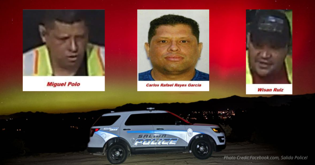 Violent home invasion in Salida. Suspects with vehicle.