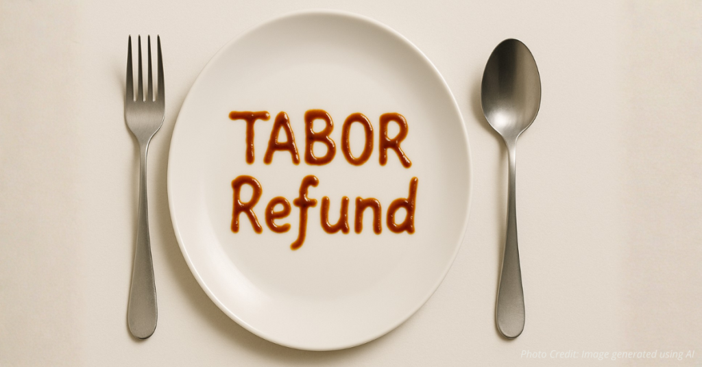 Plate with ‘TABOR Refund’ written in sauce symbolizing lost refunds